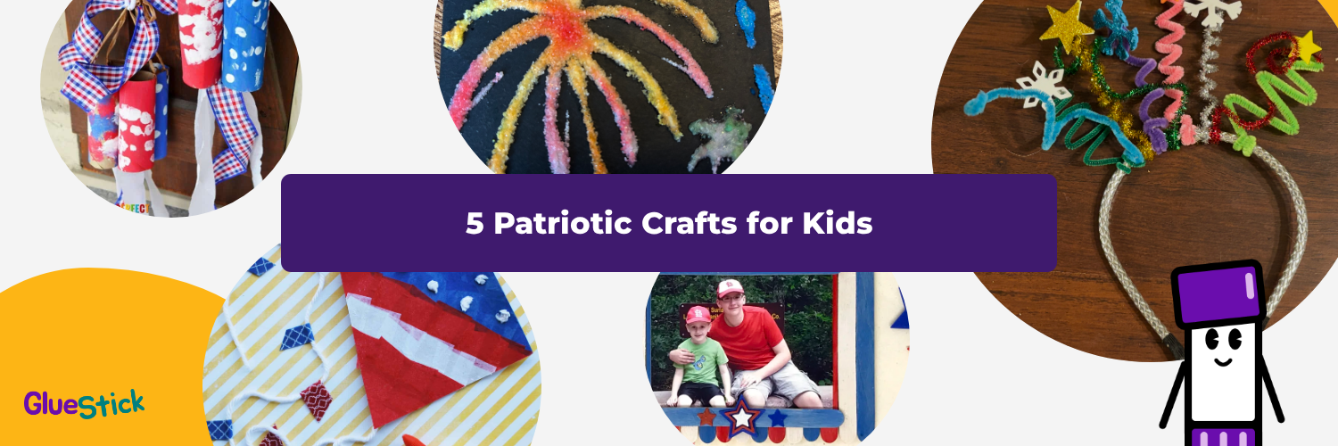 5 Patriotic Crafts for Kids